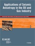 Vladimir Grechka Applications of Seismic Anisotropy in the Oil and Gas Industry (OTE 3)