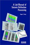 Roger A. Young. A lab manual of seismic reflection processing(2004)