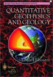 Louis Lliboutry. Quantitative Geophysics and Geology(2006)